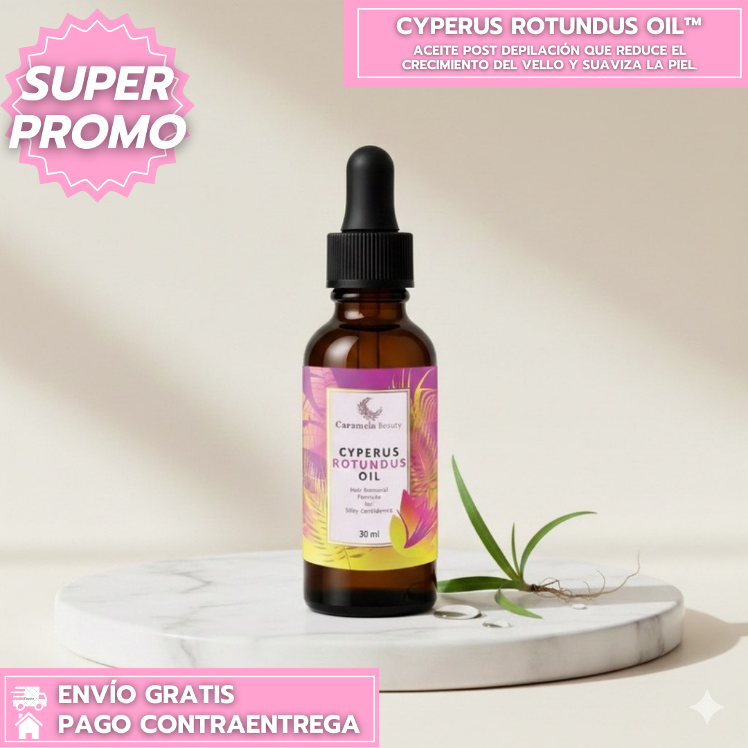 Cyperus Rotundus Oil™: Aceite Post Depilación que Reduce el Crecimiento del Vello y Suaviza la Piel con Efecto Prolongado
